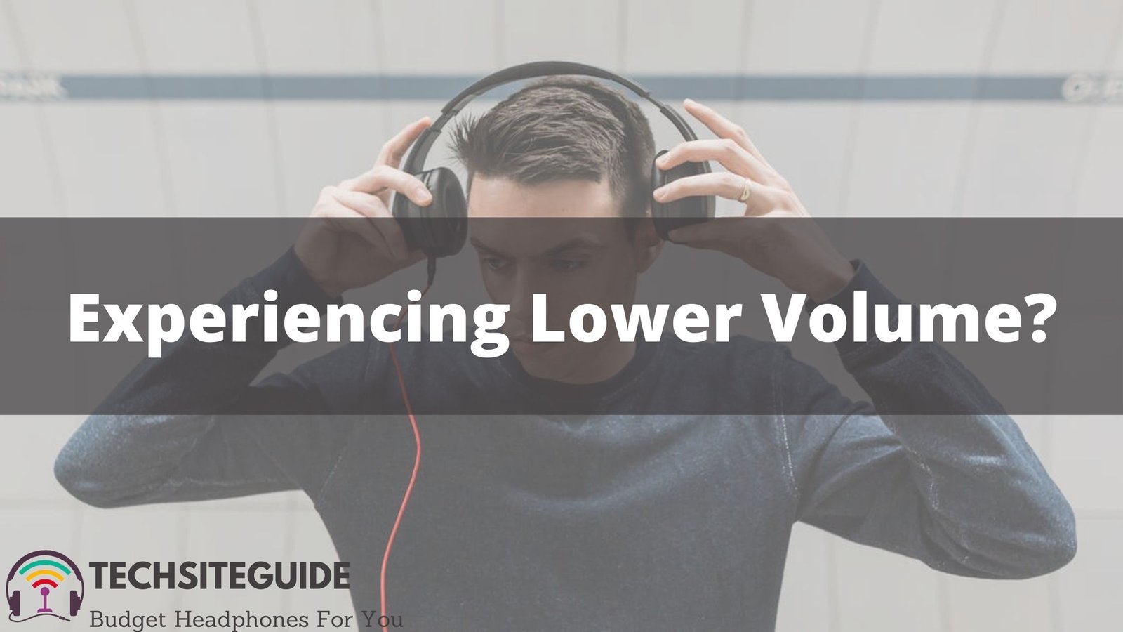 lower volume in headphones