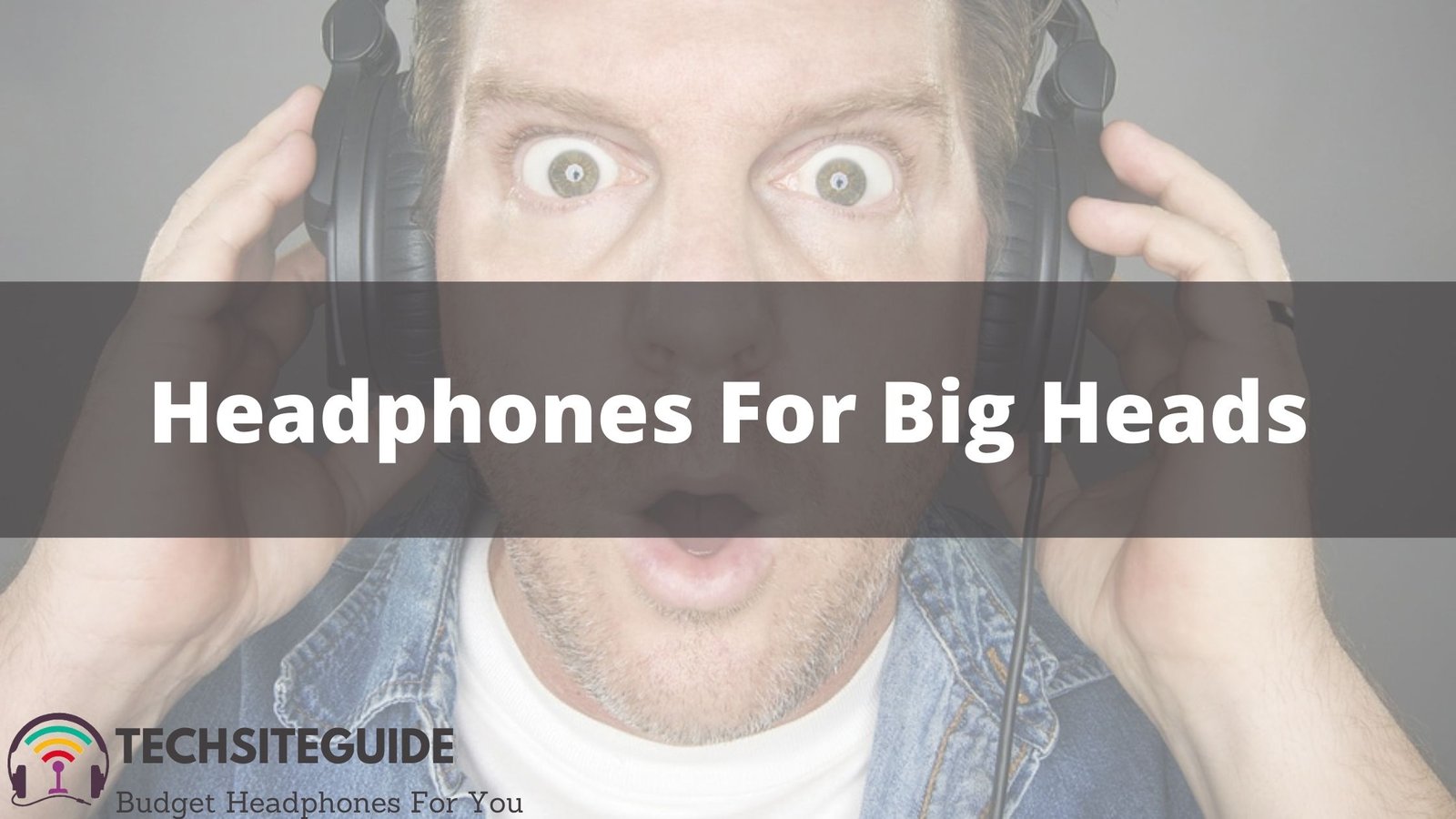 headphones for big heads